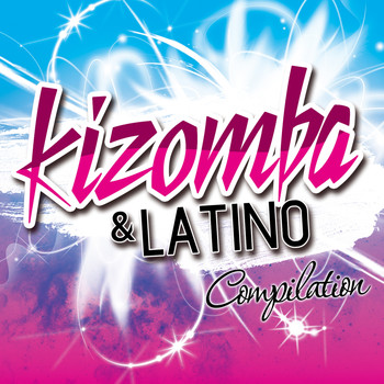 Various Artists - Kizomba & Latino Compilation