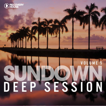 Various Artists - Sundown Deep Session, Vol. 5
