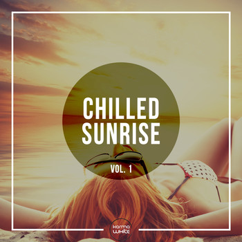 Various Artists - Chilled Sunrise, Vol. 1