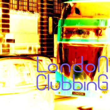 Various Artists - London Clubbing