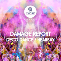 Damage Report - Deco Dance / Hearsay