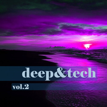 Various Artists - Deep & Tech vol.2