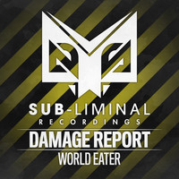 Damage Report - World Eater