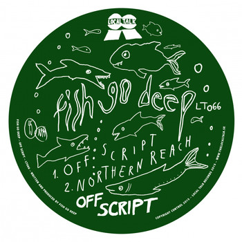 Fish Go Deep - Off Script