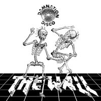 The Wall - Damnation Disco