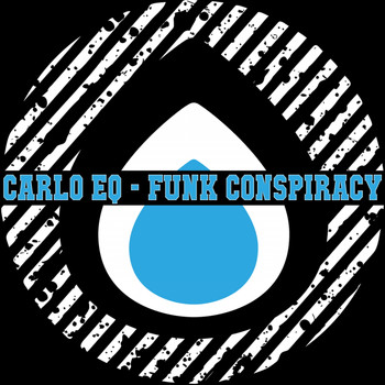 Carlo Eq - Funk Conspiracy Ep