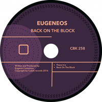 Eugeneos - Back On The Block