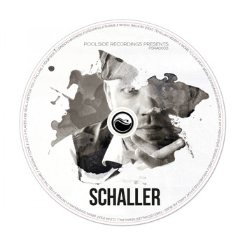 Schaller - Poolside Recordings Presents: Schaller