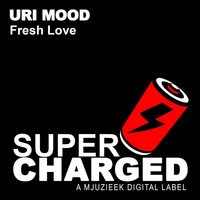 Uri Mood - Fresh Love