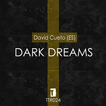 David Cueto (ES) - Dark Dreams