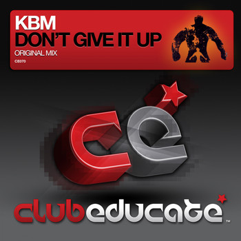 Kbm - Don't Give It Up