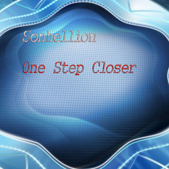 Sonhellion - One Step Closer (Explicit)