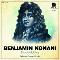 Benjamin Konani - Bubble Bubble (Sebastian Mauro Remix)