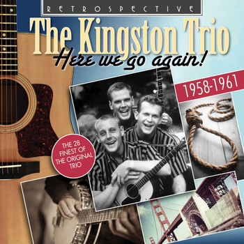 The Kingston Trio - The Kingston Trio: Here We Go Again