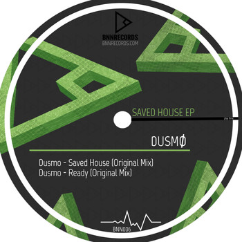 Dusmo - Saved House
