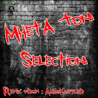 MheTa Ton - Selection