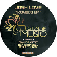 Josh Love - Komodo EP
