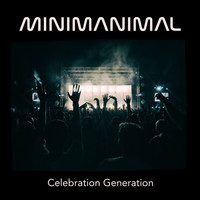 Minimanimal - Celebration Generation