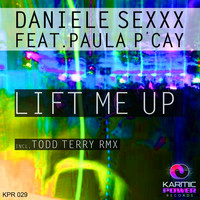 Daniele Sexxx - Lift Me Up