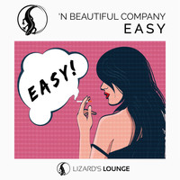 'N Beautiful Company - Easy