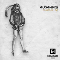 Eugeneos - Exodus EP