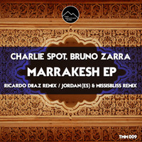 Charlie Spot, Bruno Zarra - Marrakesh