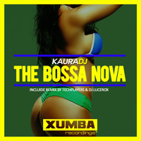 KauraDj - The Bossa Nova