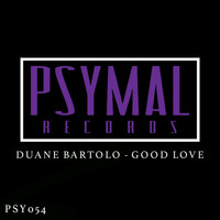 Duane Bartolo - Good Love