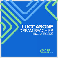 Luccasone - Dream Beach EP