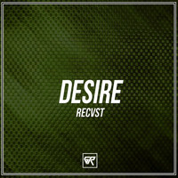 Recvst - Desire