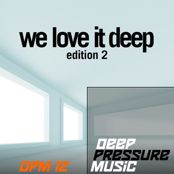 Various Artists - We Love It Deep, Edition 2