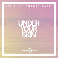 Brx - Under Your Skin