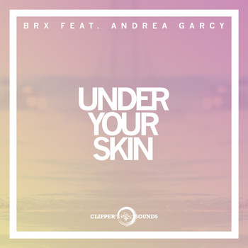 Brx - Under Your Skin