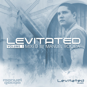 Various Artists - Levitated, Vol. 1 (Mixed By Manuel Rocca)