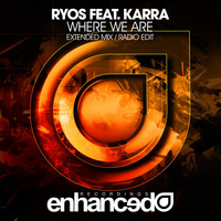 Ryos feat. KARRA - Where We Are