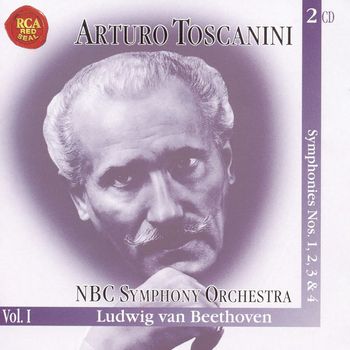 Arturo Toscanini - Symphonies Nos. 1, 2, 3 & 4