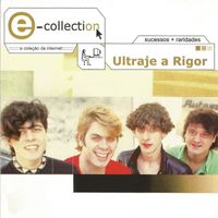 Ultraje A Rigor - E-collection