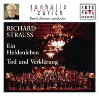 David Zinman - Richard Strauss: Ein Heldenleben; Tod und Verklärung