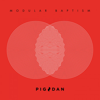 Pig&Dan - Modular Baptism