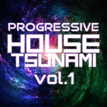 Various Artists - Progressive House Tsunami, Vol. 1