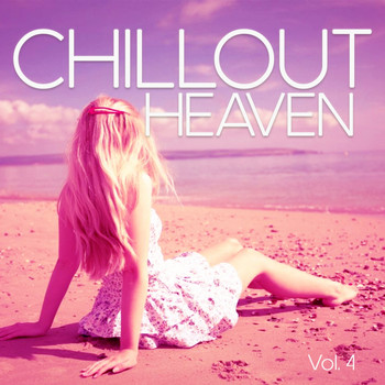 Various Artists - Chillout Heaven, Vol. 4