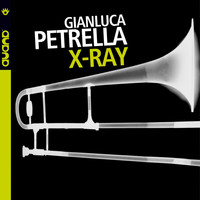 Gianluca Petrella - X-Ray