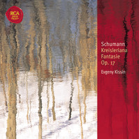Evgeny Kissin - Schumann Kreisleriana & Fantasy Op. 17: Classic Library Series