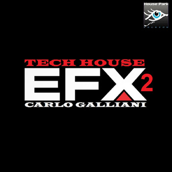 Carlo Galliani - Tech House EFX2