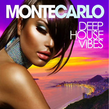 Various Artists - Monte Carlo Deep House Vibes