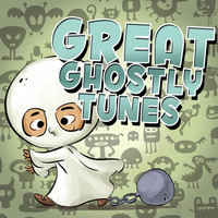 Ghost Music - Great Ghostly Tunes