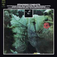 Igor Stravinsky - Stravinsky: Danses concertantes, 4 Norwegian Moods, Ode & Concerto in D