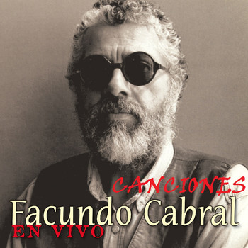 Facundo Cabral - Canciones en Vivo