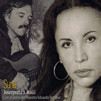Suna Rocha - Suna Interpreta a Raúl