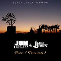 Jon Thomas & Jake Jones - Free (Remixes)